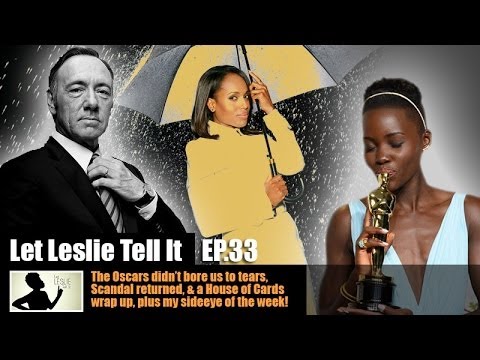 it - THIS WEEK: A recap of The Oscars, Scandal's return, and a House of Cards wrap up, plus Leslie's new