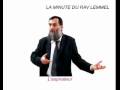 LA MINUTE DU RAV LEMMEL (L\ LA MINUTE DU RAV LEMMEL (L\