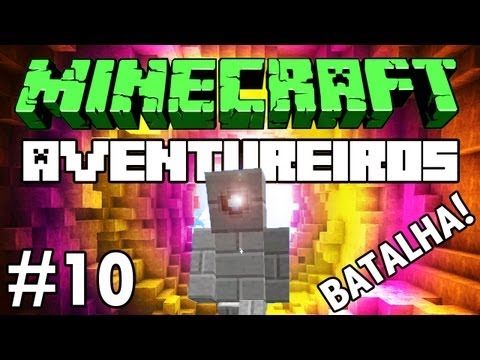 Minecraft: Feromonas e os Aventureiros - Multiplayer #10 -