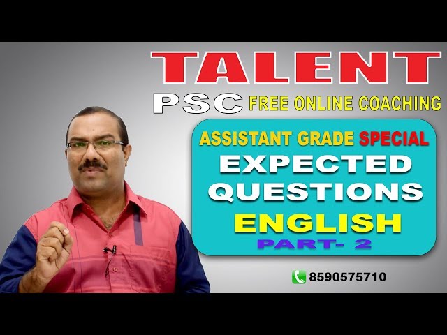 PSC | Assistant Grade Special | EXPECTED QUESTIONS- English Part 2