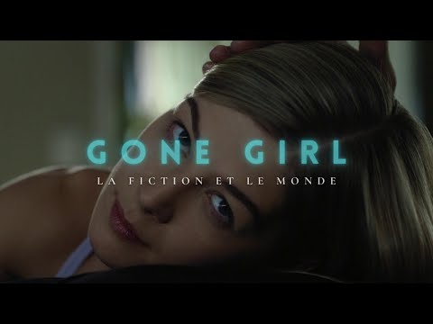 Gone Girl | La Fiction et le Monde