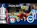 Liverpool 6-1 Brighton - Official Highlights and Goals | FA Cup 5th Round 19-02-12