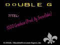 Double G - 1000 Gradusa