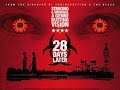 28 days later - In The House - In A Heartbeat