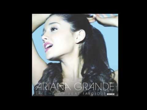 Ariana Grande - The Way (Remix) (feat. Fabolous) lyrics