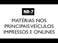 NR-7 Comunicação – 8 resultados em 42 dias