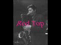 Red Top - Toru Ambo QuartetMISTY NIGHT 安保徹(ts) 太田寛二(p) 佐々木悌二(b) 村田憲一郎(ds) Rec:2003年 12月 What's New Records 2003
