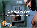 dmx tells irv gotti to mind his own biz