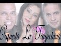 Orquesta La trayectoria