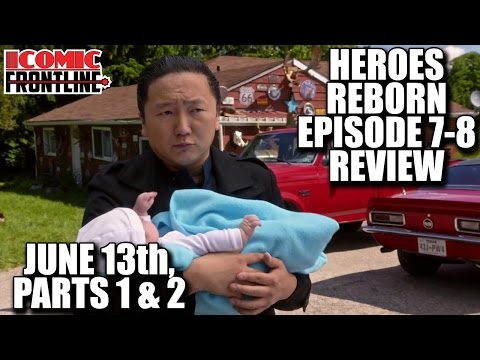 Heroes Reborn Episodes 7-8: June 13th Parts 1 & 2