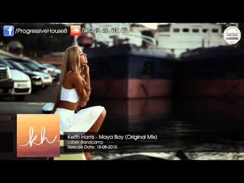 Keith Harris - Maya Bay (Original Mix)