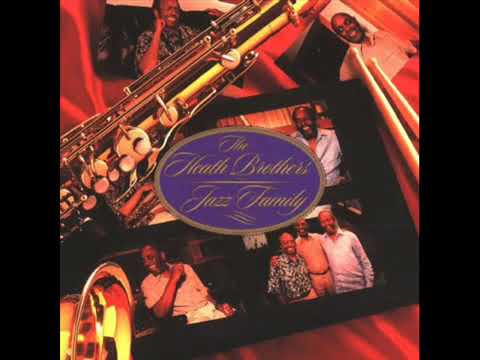 The Heath Brothers – Jazz Family
