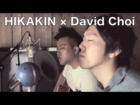 Hikakin × David Choi - You Were My Friend