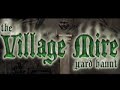 Village Mire - Skully greeting ToTs