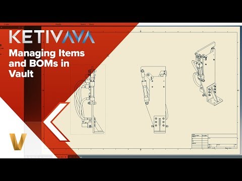 Managing Items and BOMs in Vault | Autodesk Virtual Academy
