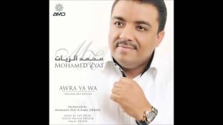 MOHAMED ZYAT - AWRA YA WA (Original Mix Edition) N