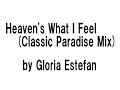 Gloria Estefan - Heaven\ Gloria Estefan - Heaven\