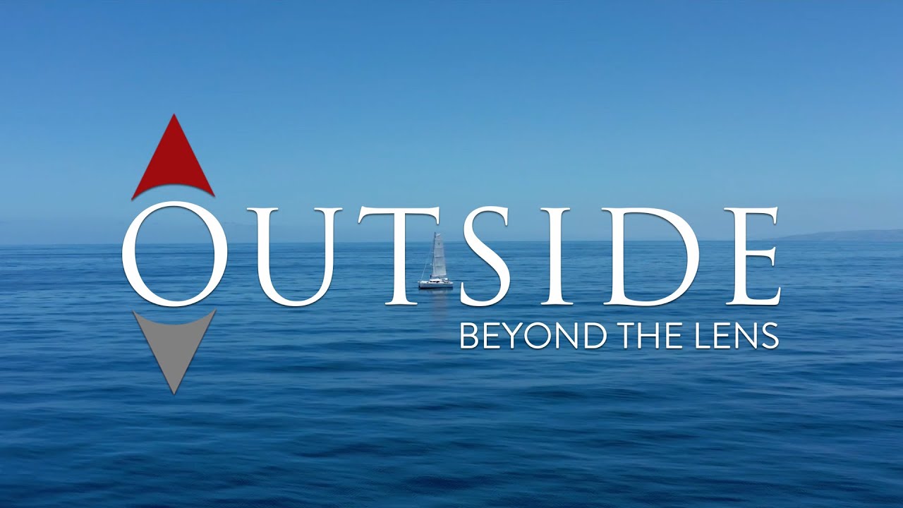 Sailing The Channel Islands - Outside Beyond The Lens