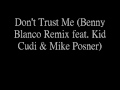 Don't Trust Me (Benny Blanco Remix)