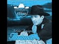 Paco Barron y sus Norteños Clan ~ Potpourri: Adios Amigo Bronco