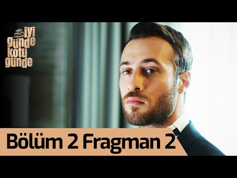 İyi Günde Kötü Günde 2. Bölüm 2. Fragmanı                                                                                                                                                                                                                 