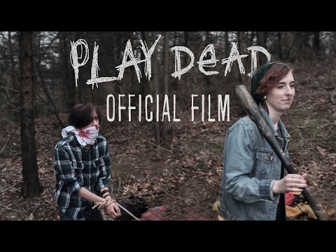 Play Dead - Indie Horror Film