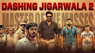 DASHING JIGARWALA 2 (Masterpeice) Hindi Dubbed Ful