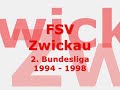 FSV Zwickau - Geschichte FSV Zwickau - Geschichte