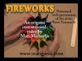 Origami Fireworks by Yami Yamauchi