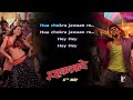 Chokra Jawaan - Full song with lyrics - Ishaqzaade