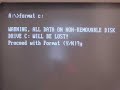 Formatting a Hard drive Formatting a Hard drive