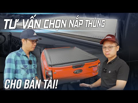 Nắp thùng cho Ford Ranger Raptor: Chi tiết ưu/nhược điểm 3 loại phổ biến