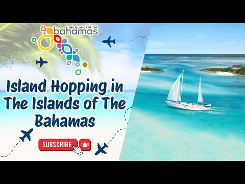 Island Hopping in The Islands of The Bahamas 