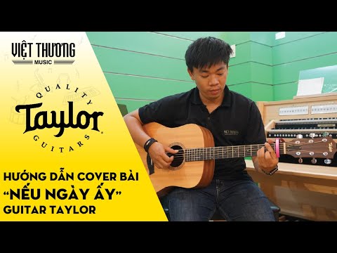 Hướng dẫn cover guitar bài Nếu Ngày Ấy