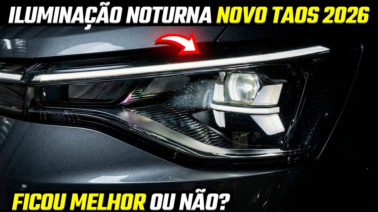 NOVO TAOS 2026 PELA NOITE - AGORA COM NOVOS FAROIS IQ LIGHT