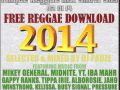 REGGAE LOVE SONGS 2014 (FREE 2 HOUR MIX DOWNLOAD) REGGAE LOVE SONGS 2014 (FREE 2 HOUR MIX DOWNLOAD)