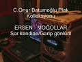 ersen mo?ollar - garip gönlüm - ersen mo?ollar - garip gönlüm -