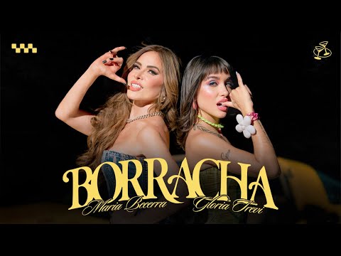 Maria Becerra, Gloria Trevi “Borracha”