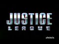 Justice League Intro Justice League Intro