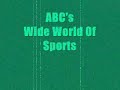 abc's wide world of sports theme song wide world of sports made famous by the legendary jim mckay.