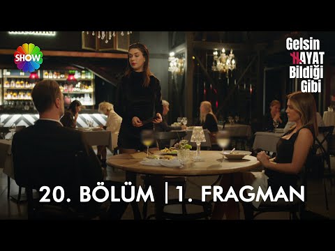 Gelsin Hayat Bildiği Gibi 20. Bölüm Fragmanı                                                                                                                                                                                                              