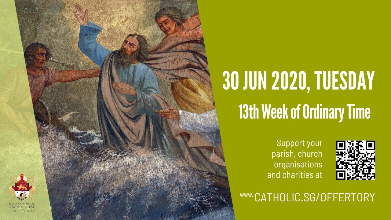 Catholic Daily Mass Online Tuesday 30th June 2020 Live From Archdiocese of Singapore