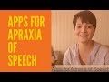 An Overview of Apps for Apraxia of Speech 
