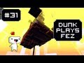 Dunk Plays Fez - S2 Ep. 11 (Never Ending Room) [ Lets Play Fez ]
