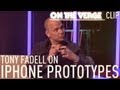 Tony Fadell on early iPhone prototypes - On The Verge
