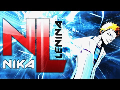 Bleach / OST (Nika Lenina Russian Version)