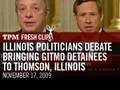 Illinois Politicians Debate Bringing Gitmo Detainees to Thomson, IL
