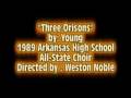 videos de Three Orisons - Young - 1989 Arkansas All-State Choir