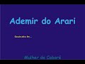 Ademir do Arari - Mulher do Cabaré Ademir do Arari - Mulher do Cabaré