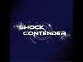 Shock Contender  -  Journey To Summer